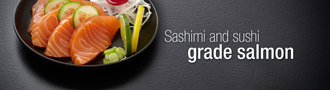 Sashimi and sushi grade salmon